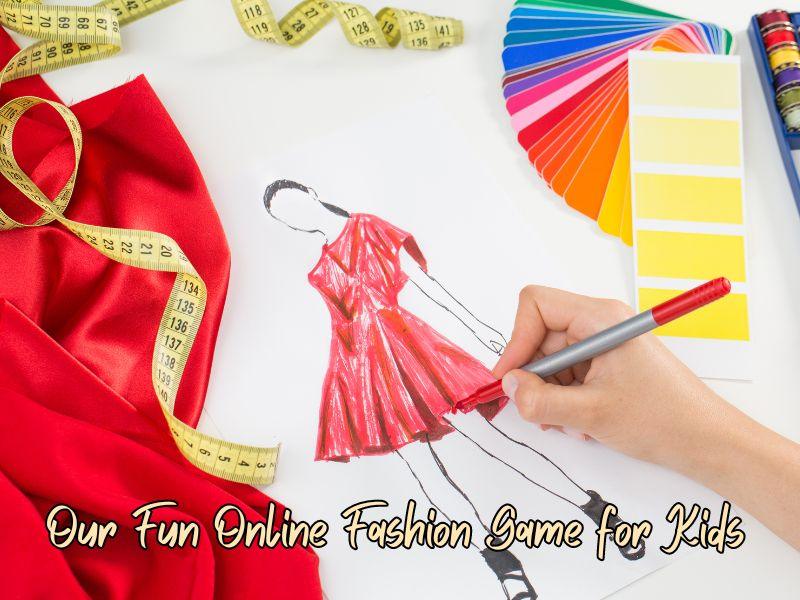 Free Fashion Game for Kids by The Fashion Class - The Fashion Class
